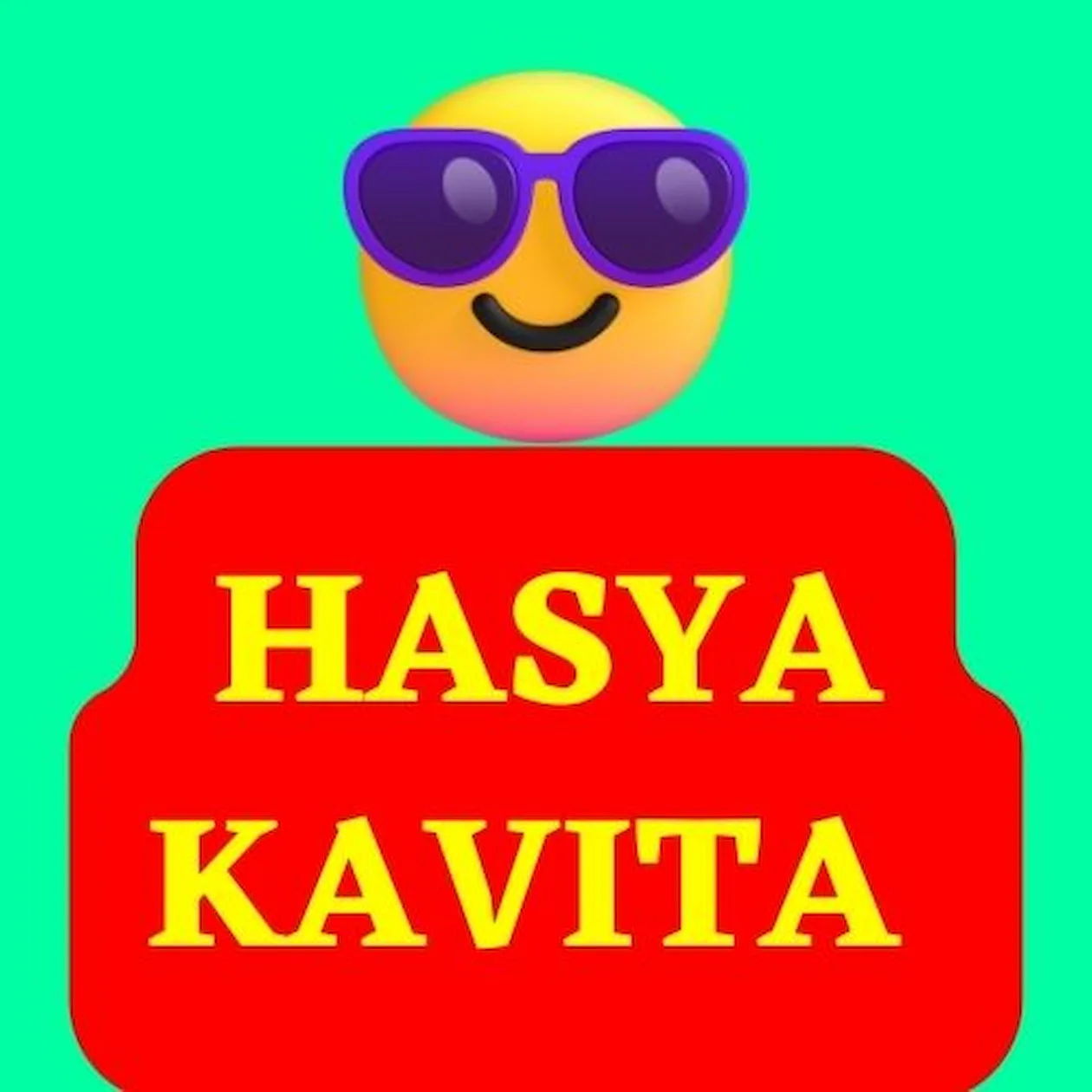 An emoji wearing goggles and text written in English Hasya kavita.