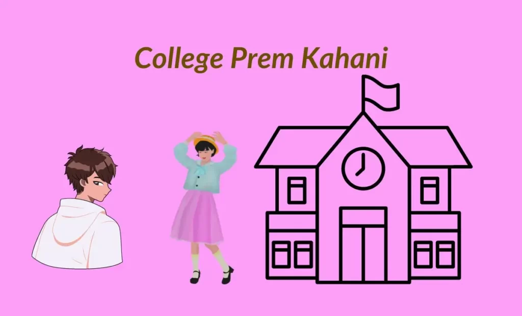 College Prem Kahani title is written on an animated boy and girl standing near a college building.
